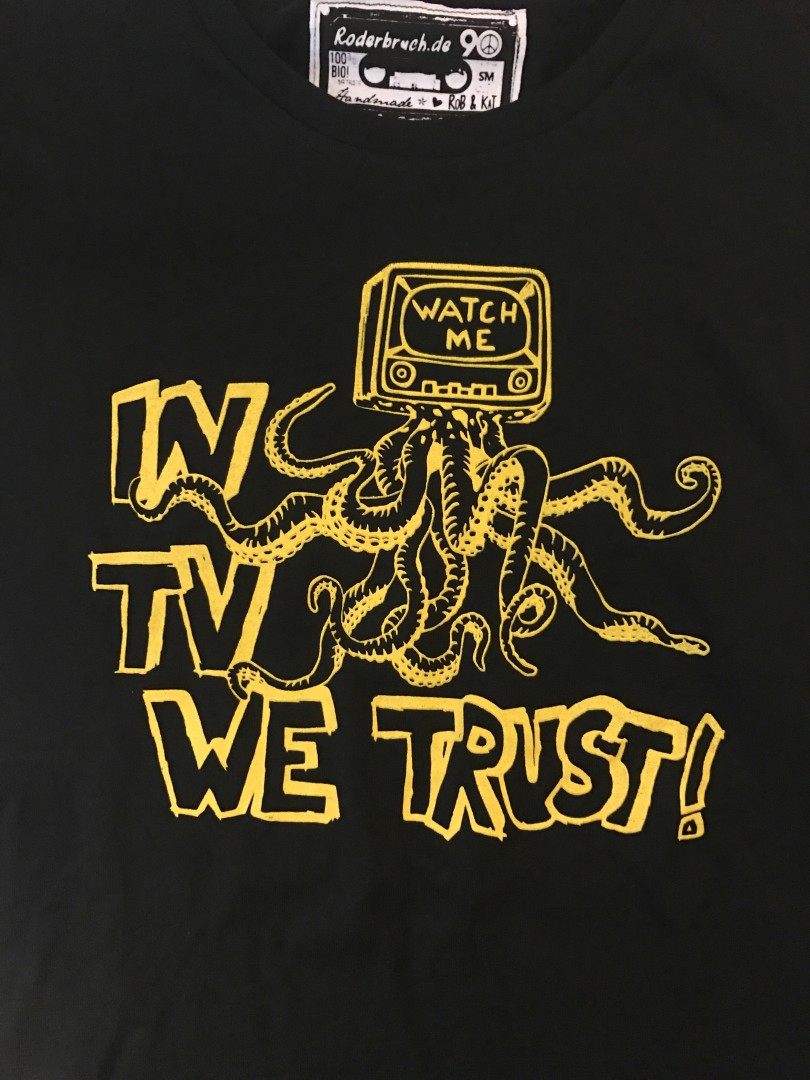In TV we trust!